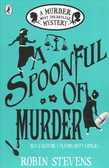 Spoonful of Murder: A Murder Most Unladylike Mystery цена и информация | Книги для подростков и молодежи | 220.lv