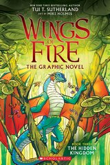 Hidden Kingdom (Wings of Fire Graphic Novel #3 ) Library ed. cena un informācija | Grāmatas pusaudžiem un jauniešiem | 220.lv