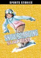 Snowboarding Surprise цена и информация | Книги для подростков и молодежи | 220.lv