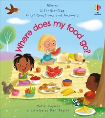 First Questions and Answers: Where does my food go?: Where Does My Food Go? cena un informācija | Grāmatas pusaudžiem un jauniešiem | 220.lv