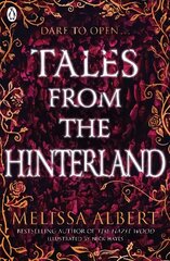 Tales From the Hinterland cena un informācija | Grāmatas pusaudžiem un jauniešiem | 220.lv