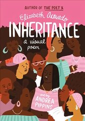 Inheritance: A Visual Poem cena un informācija | Grāmatas pusaudžiem un jauniešiem | 220.lv