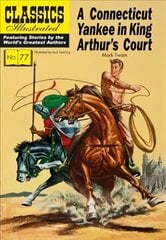 Connecticut Yankee in King Arthur's Court цена и информация | Книги для подростков и молодежи | 220.lv