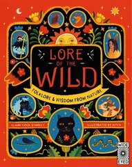 Lore of the Wild: Folklore and Wisdom from Nature, Volume 1 cena un informācija | Bērnu grāmatas | 220.lv