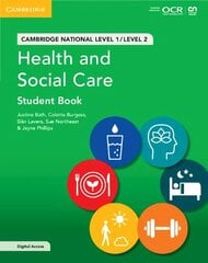 Cambridge National in Health and Social Care Student Book with Digital   Access (2 Years): Level 1/Level 2 New edition цена и информация | Книги для подростков  | 220.lv