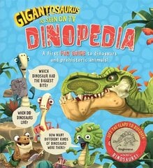 Gigantosaurus - Dinopedia: lift the flaps to discover the world of dinosaurs! cena un informācija | Grāmatas pusaudžiem un jauniešiem | 220.lv