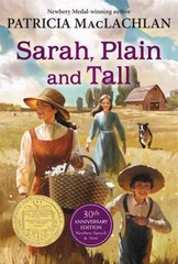 Sarah, Plain and Tall: 30th Anniversary Edition large type edition цена и информация | Книги для подростков и молодежи | 220.lv