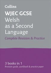 WJEC GCSE Welsh as a Second Language All-in-One Complete Revision and Practice: Ideal for Home Learning, 2022 and 2023 Exams edition cena un informācija | Grāmatas pusaudžiem un jauniešiem | 220.lv
