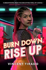 Burn Down, Rise Up цена и информация | Книги для подростков  | 220.lv