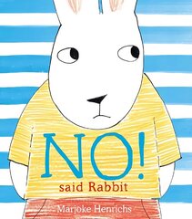 No! Said Rabbit цена и информация | Книги для подростков  | 220.lv