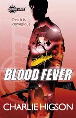 Young Bond: Blood Fever 2nd edition цена и информация | Книги для подростков и молодежи | 220.lv