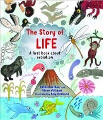 Story of Life: A First Book about Evolution cena un informācija | Grāmatas pusaudžiem un jauniešiem | 220.lv