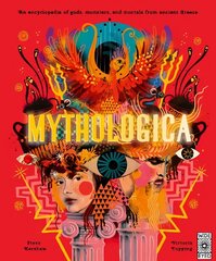 Mythologica: An encyclopedia of gods, monsters and mortals from ancient Greek цена и информация | Книги для подростков и молодежи | 220.lv