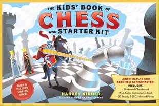 Kids' Book of Chess and Starter Kit: Learn to Play and Become a Grandmaster! Includes Illustrated Chessboard, Full-Color Instructional Book, and 32 Sturdy 3-D Cardboard Pieces Revised ed. цена и информация | Книги для подростков  | 220.lv