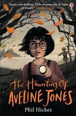 Haunting of Aveline Jones: The first spine-tingling book in the Aveline Jones series cena un informācija | Grāmatas pusaudžiem un jauniešiem | 220.lv