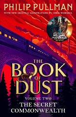 Secret Commonwealth: The Book of Dust Volume Two: From the world of Philip Pullman's His Dark Materials - now a major BBC series цена и информация | Книги для подростков и молодежи | 220.lv