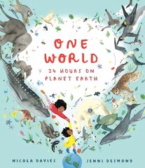 One World: 24 Hours on Planet Earth cena un informācija | Grāmatas pusaudžiem un jauniešiem | 220.lv