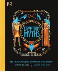 Egyptian Myths: Meet the Gods, Goddesses, and Pharaohs of Ancient Egypt цена и информация | Книги для подростков и молодежи | 220.lv