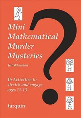 Mini Mathematical Murder Mysteries cena un informācija | Grāmatas pusaudžiem un jauniešiem | 220.lv