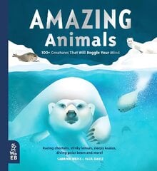 Amazing Animals: 100plus Creatures That Will Boggle Your Mind цена и информация | Книги для подростков  | 220.lv