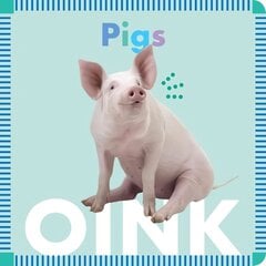 Pigs Oink цена и информация | Книги для подростков  | 220.lv