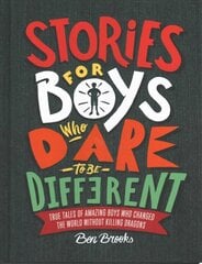 Stories for Boys Who Dare to be Different cena un informācija | Grāmatas pusaudžiem un jauniešiem | 220.lv