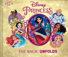 Disney Princess: The Magic Unfolds cena un informācija | Grāmatas pusaudžiem un jauniešiem | 220.lv