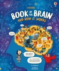 Usborne Book of the Brain and How it Works cena un informācija | Grāmatas pusaudžiem un jauniešiem | 220.lv