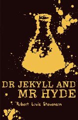 Strange Case of Dr Jekyll and Mr Hyde cena un informācija | Grāmatas pusaudžiem un jauniešiem | 220.lv