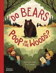 Do bears poop in the woods? cena un informācija | Grāmatas pusaudžiem un jauniešiem | 220.lv