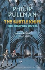 Subtle Knife: The Graphic Novel cena un informācija | Grāmatas pusaudžiem un jauniešiem | 220.lv