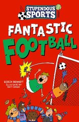 Fantastic Football cena un informācija | Grāmatas pusaudžiem un jauniešiem | 220.lv