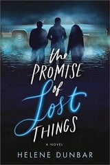 Promise of Lost Things цена и информация | Книги для подростков и молодежи | 220.lv