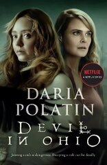 Devil in Ohio: The Haunting Thriller Behind the Hit Netflix TV Series Based on True Events cena un informācija | Grāmatas pusaudžiem un jauniešiem | 220.lv