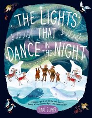 Lights that Dance in the Night 1 цена и информация | Книги для подростков и молодежи | 220.lv