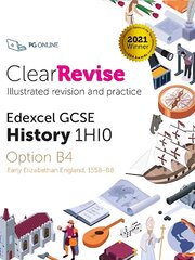 ClearRevise Edexcel GCSE History 1HI0 Early Elizabethan England cena un informācija | Grāmatas pusaudžiem un jauniešiem | 220.lv