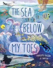 Sea Below My Toes цена и информация | Книги для подростков  | 220.lv