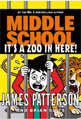 Middle School: It's a Zoo in Here: (Middle School 14) цена и информация | Книги для подростков и молодежи | 220.lv