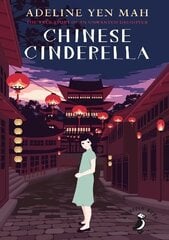 Chinese Cinderella cena un informācija | Grāmatas pusaudžiem un jauniešiem | 220.lv