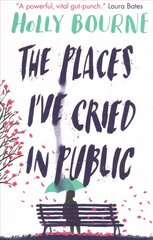 Places I've Cried in Public cena un informācija | Grāmatas pusaudžiem un jauniešiem | 220.lv