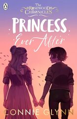 Princess Ever After cena un informācija | Grāmatas pusaudžiem un jauniešiem | 220.lv