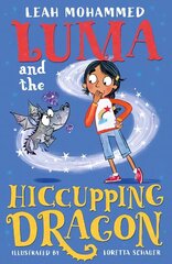 Luma and the Hiccupping Dragon цена и информация | Книги для подростков и молодежи | 220.lv