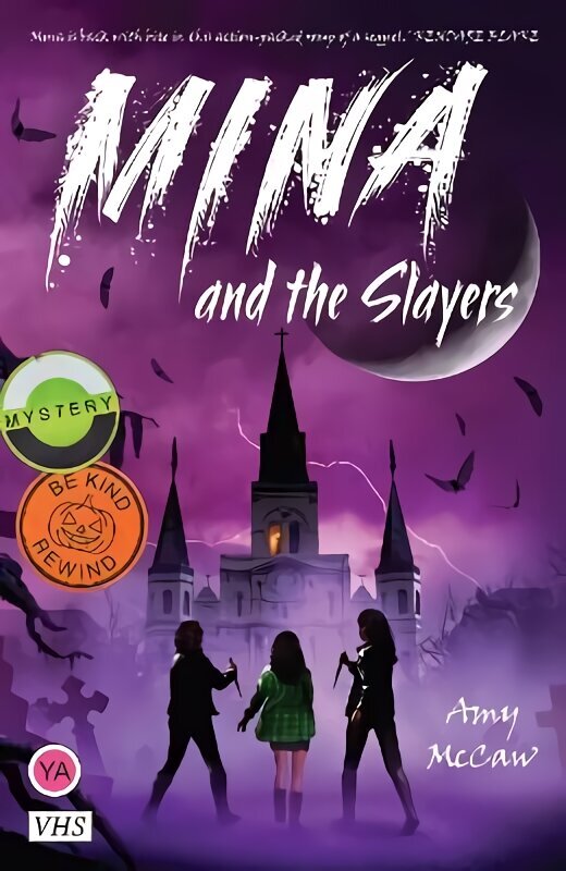 Mina and the Slayers cena un informācija | Grāmatas pusaudžiem un jauniešiem | 220.lv