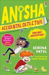 Anisha, Accidental Detective: Holiday Adventure cena un informācija | Grāmatas pusaudžiem un jauniešiem | 220.lv
