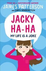 Jacky Ha-Ha: My Life is a Joke: (Jacky Ha-Ha 2) cena un informācija | Grāmatas pusaudžiem un jauniešiem | 220.lv