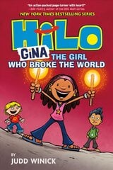 Hilo Book 7: Gina: The Girl Who Broke the World цена и информация | Книги для подростков  | 220.lv