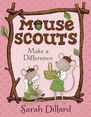 Mouse Scouts: Make A Difference: Make A Difference cena un informācija | Grāmatas pusaudžiem un jauniešiem | 220.lv
