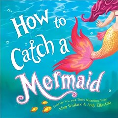 How to Catch a Mermaid цена и информация | Книги для подростков и молодежи | 220.lv