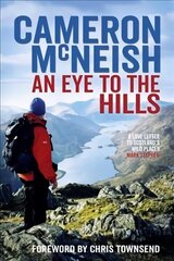 Eye to the Hills cena un informācija | Biogrāfijas, autobiogrāfijas, memuāri | 220.lv