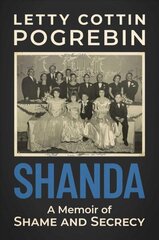 Shanda: A Memoir of Shame and Secrecy cena un informācija | Biogrāfijas, autobiogrāfijas, memuāri | 220.lv